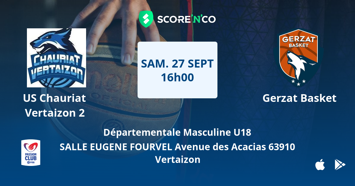 Gerzat Basket U18M : Le baptême du feu à Vertaizon